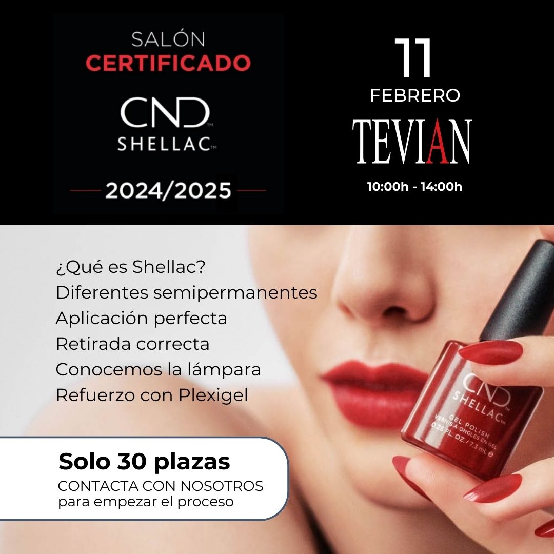 11 febrero salones certificados cnd shellac tevian